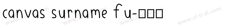 canvas surname fu字体转换